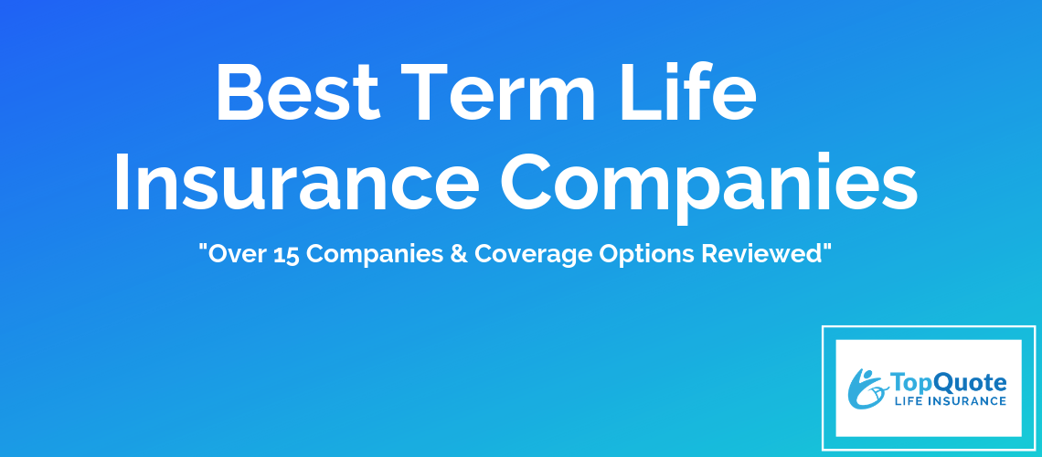 Best Term Life Insurance Companies and Coverage Options | Syndication Cloud