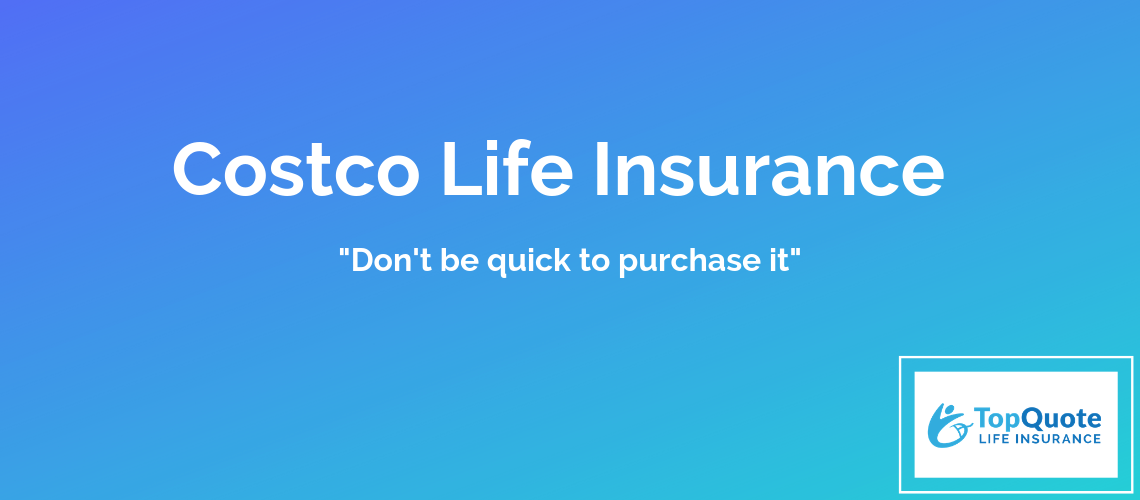 Transamerica Life Insurance Reviews >> Costco Life Insurance Services 2019 Review Top Quote Life Insurance Transamerica Life Insurance Reviews >> Costco Life Insurance Services 2019 Review Top Quote Life Insurance